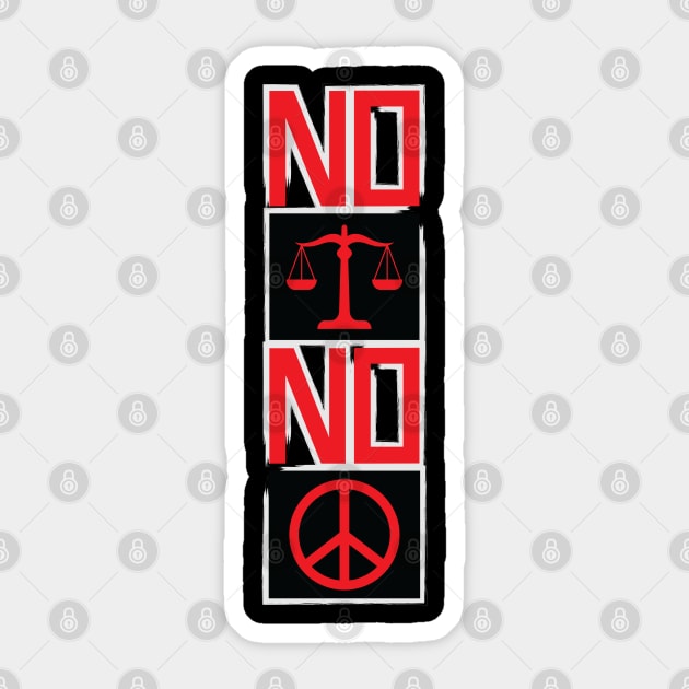 No Justice No Peace Sticker by Merch House